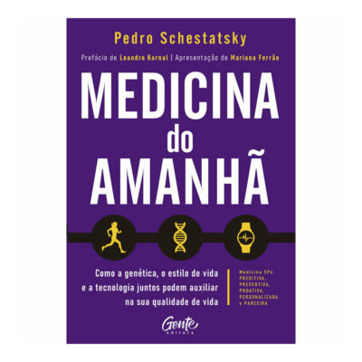 Medicina Do Amanhã