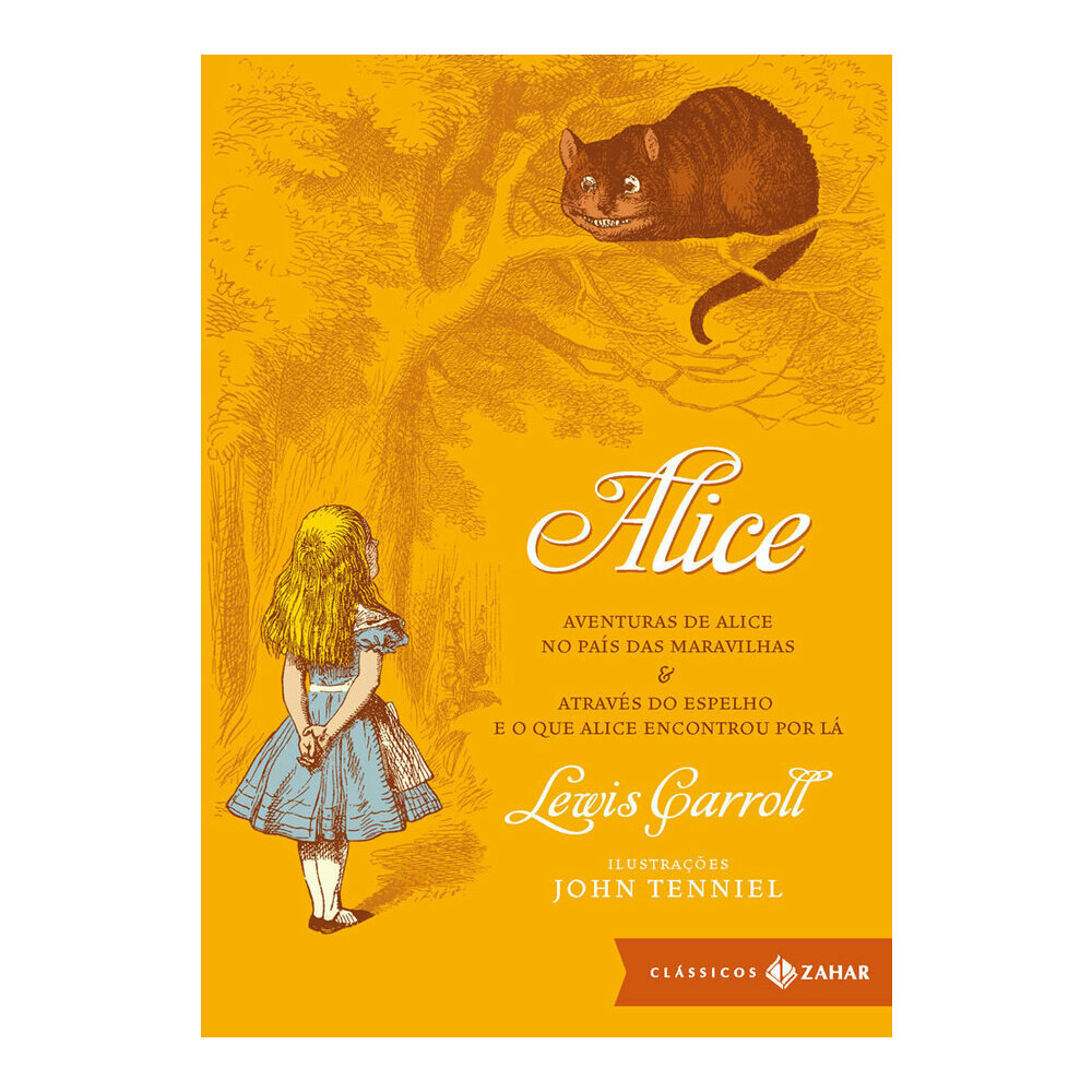 Alice aventuras De Alice No Pais Das Maravilhas E Atraves Do Espelho Alice aventuras De Alice No Pais Das Maravilhas E Atraves Do Espelho