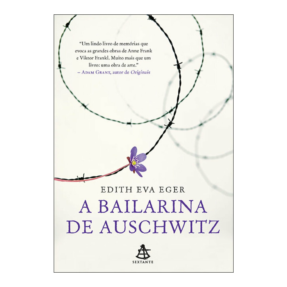 A Bailarina De Auschwitz A Bailarina De Auschwitz