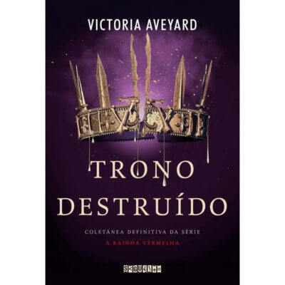 A Rainha Vermelha Coletanea Definitiva - Trono DestruÍdo A Rainha Vermelha Coletanea Definitiva - Trono DestruÍdo
