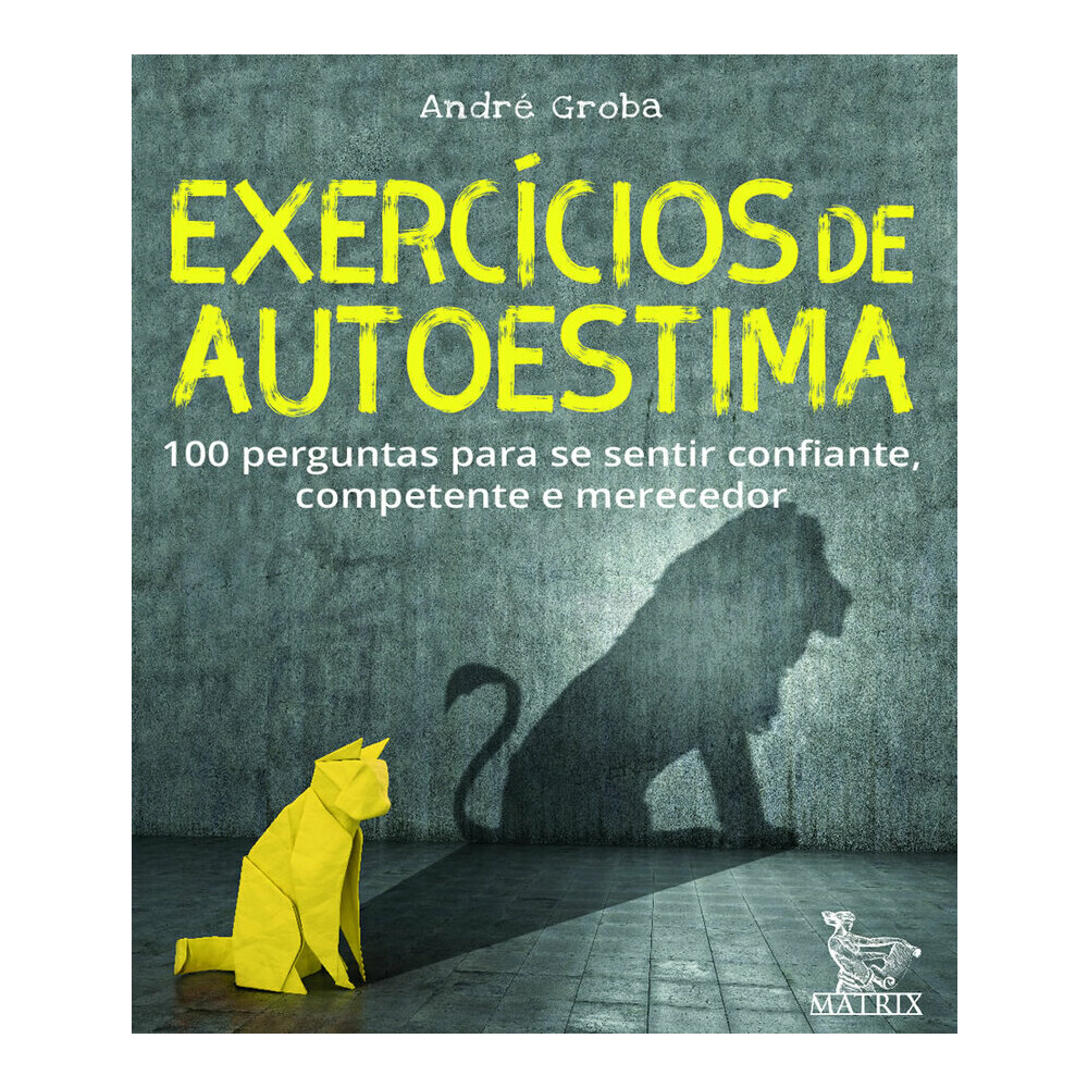 ExercÍcios De Autoestima ExercÍcios De Autoestima