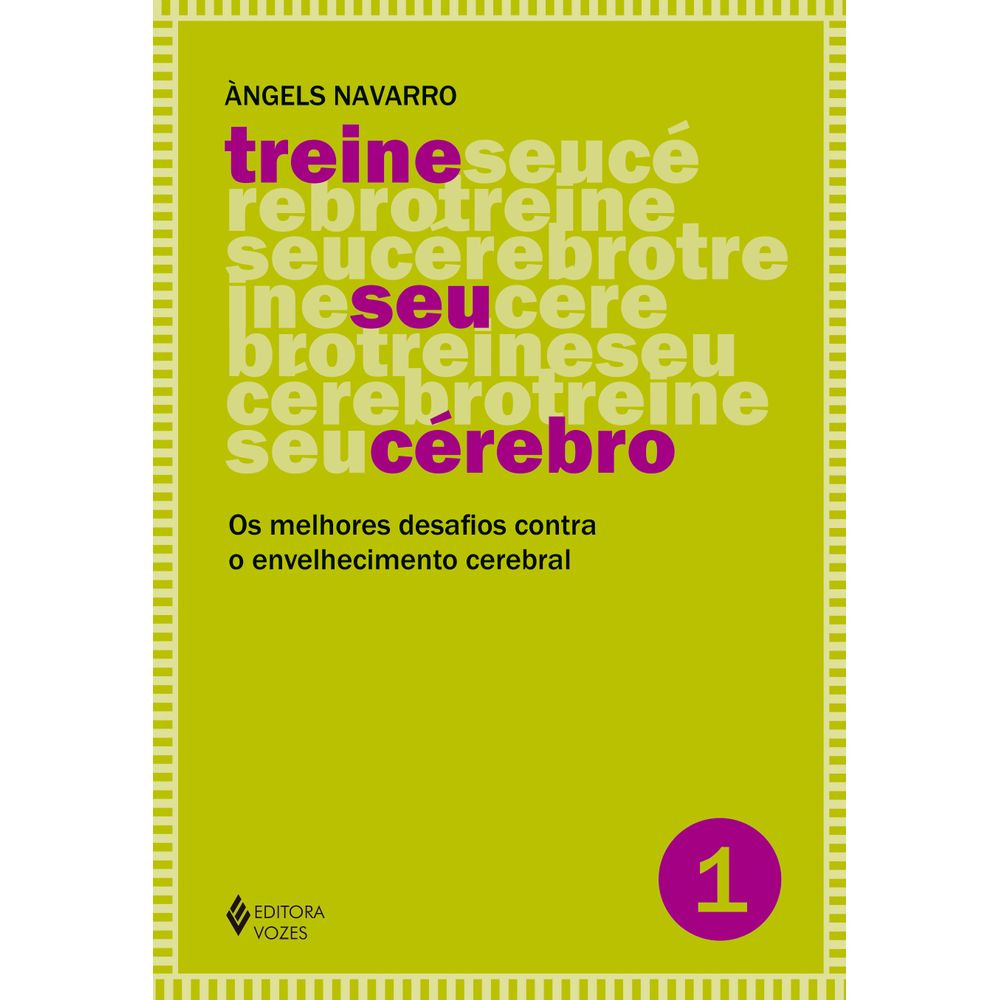 Treine Seu Cérebro - Vol 1 Treine Seu Cérebro - Vol 1