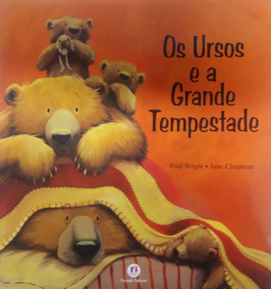 Os Ursos E A Grande Tempestade Os Ursos E A Grande Tempestade
