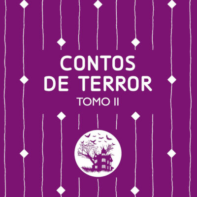 Contos De Terror - Tomo Ii