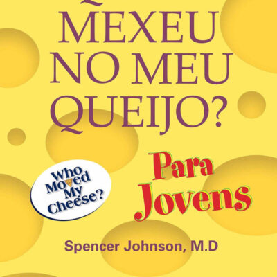 Quem Mexeu No Meu Queijo  jov