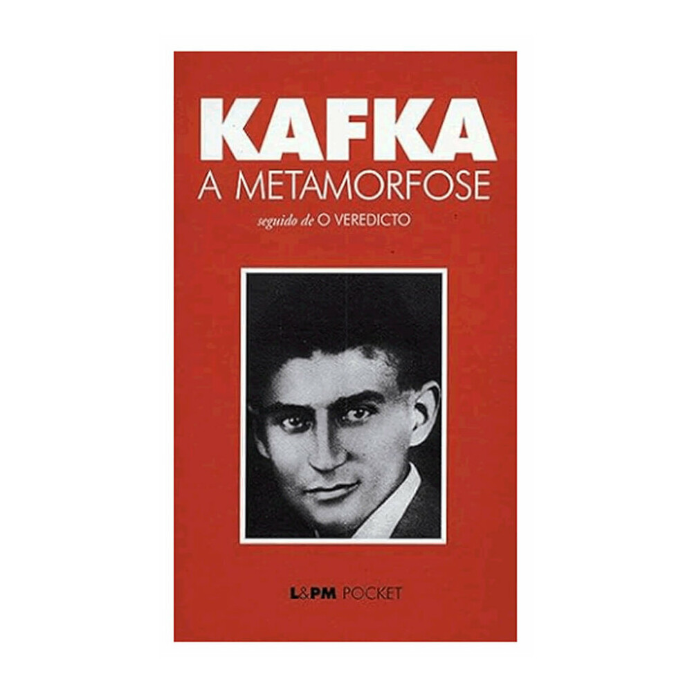A Metamorfose -seguido De O Veredicto A Metamorfose -seguido De O Veredicto