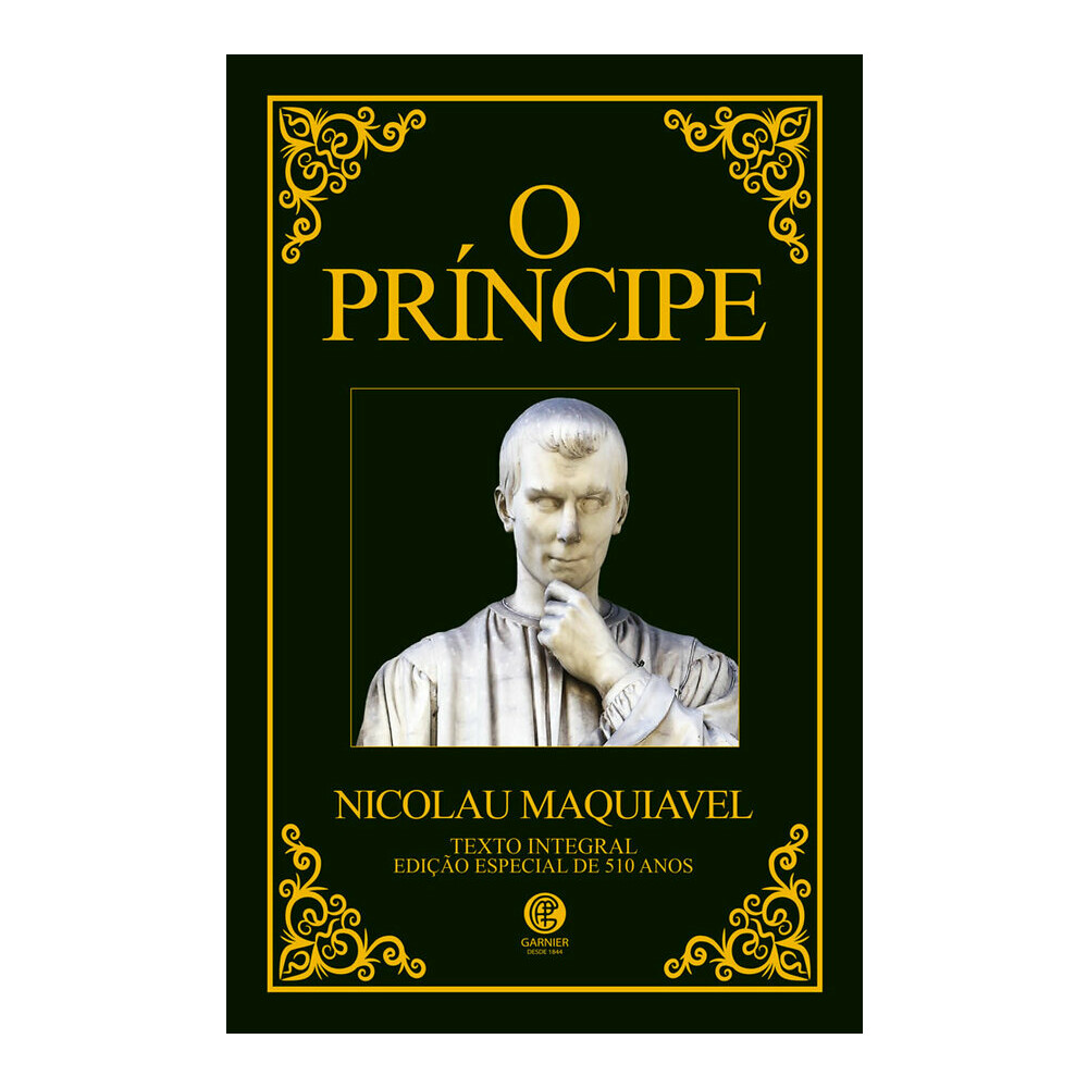 O Príncipe Maquiavel - Edição De Luxo O Príncipe Maquiavel - Edição De Luxo