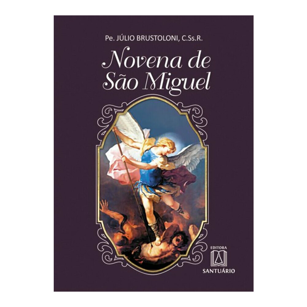 Novena E Quaresma De Sao Miguel Novena E Quaresma De Sao Miguel