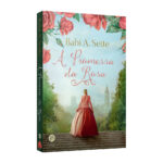 A Promessa Da Rosa A Promessa Da Rosa