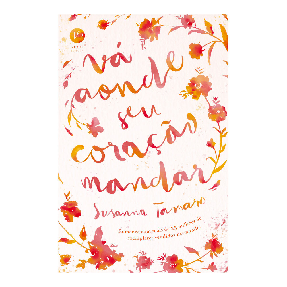 Vá Aonde Seu Coração Mandar Vá Aonde Seu Coração Mandar