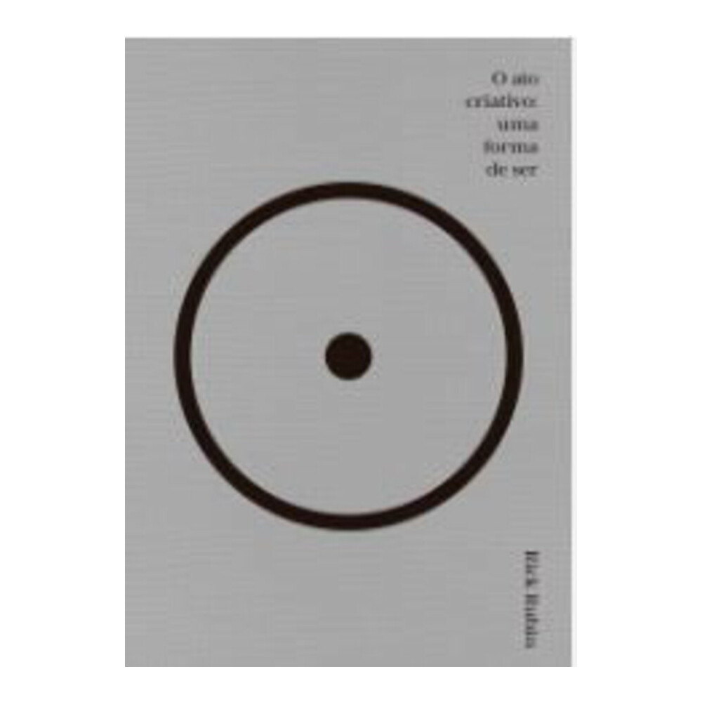 O Ato Criativo O Ato Criativo