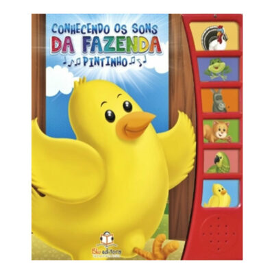 Conhecendo Os Sons Da Fazenda - Pintinho
