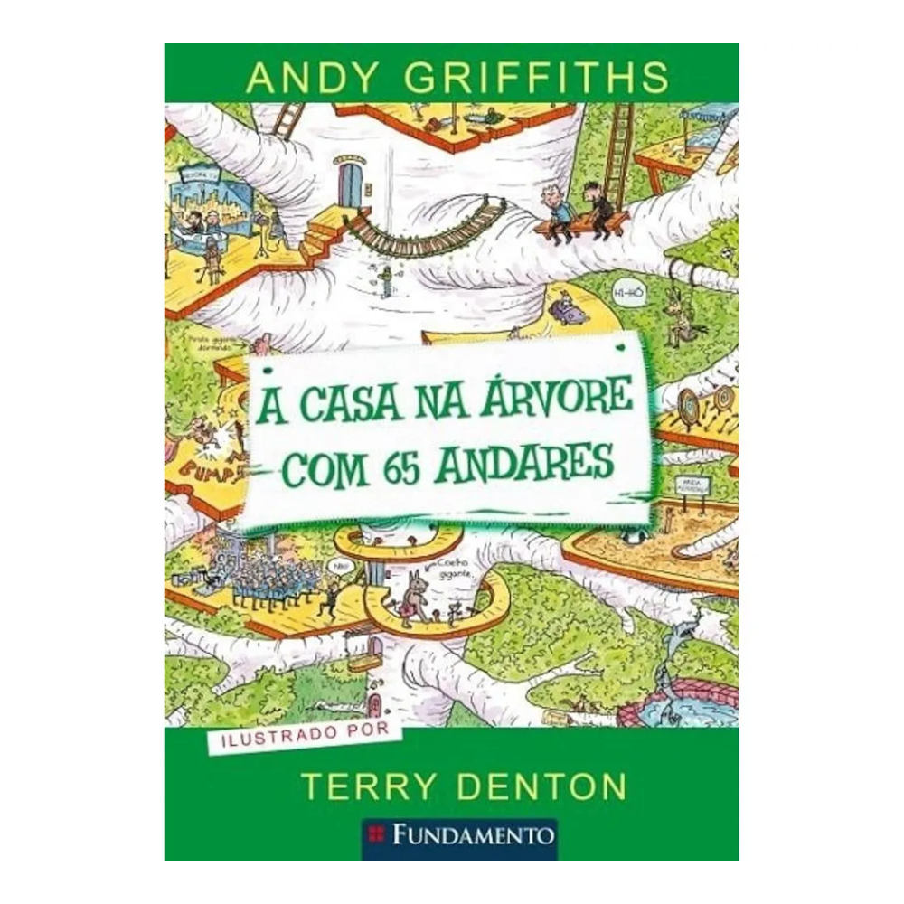 A Casa Da Árvore Com 65 Andares A Casa Da Árvore Com 65 Andares
