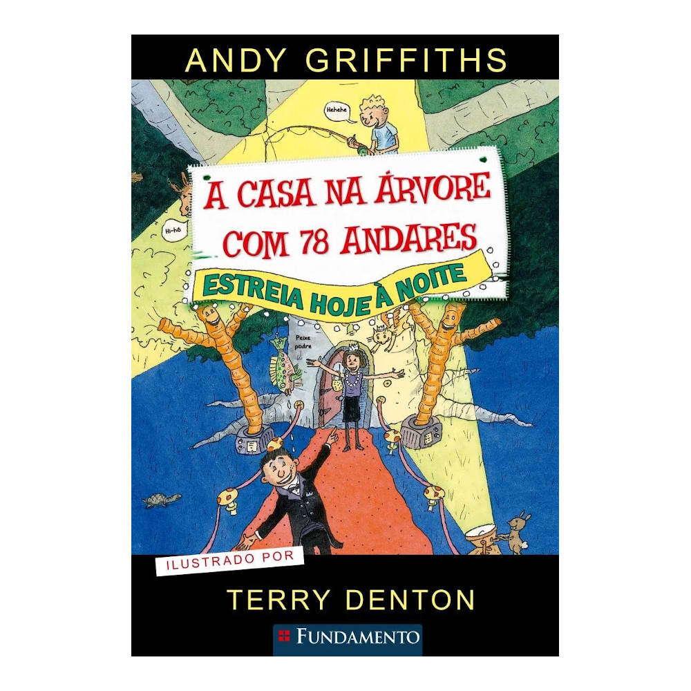 A Casa Da Árvore Com 78 Andares A Casa Da Árvore Com 78 Andares