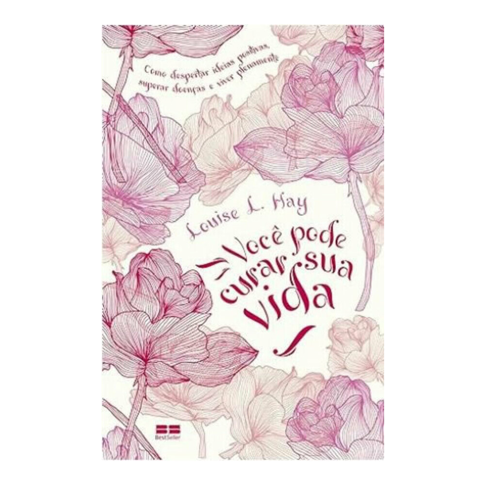 Você Pode Curar Sua Vida Você Pode Curar Sua Vida