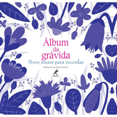 Album Da GrÁvida - Nove Meses Para Recordar