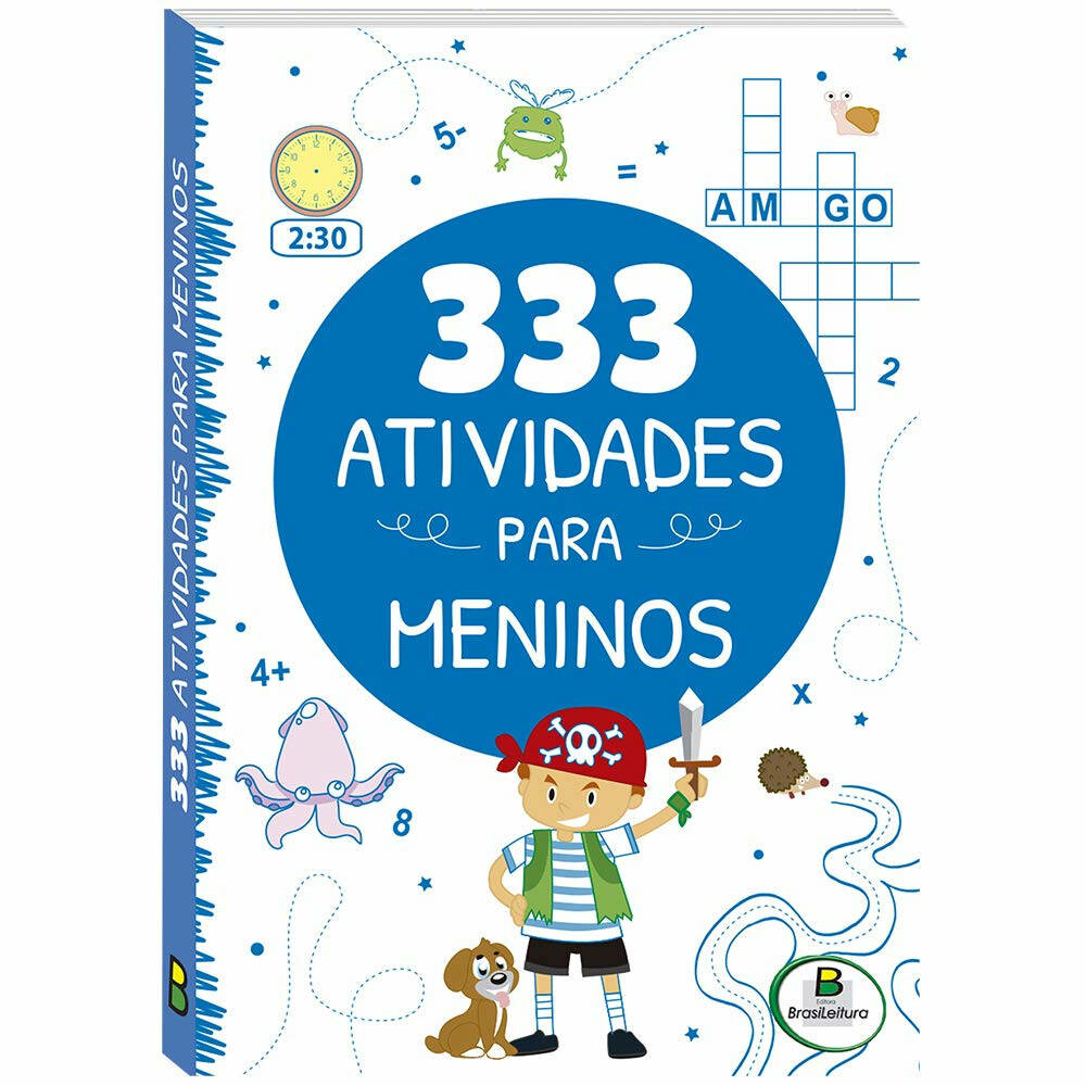 333 Atividades Para Meninos 333 Atividades Para Meninos