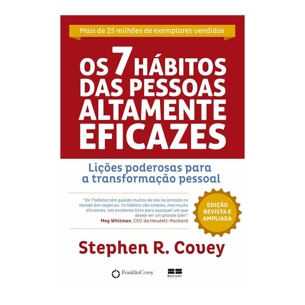 Os 7 Hábitos Das Pessoas Altamente Eficazes Os 7 Hábitos Das Pessoas Altamente Eficazes