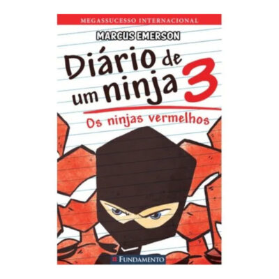 Diário De Um Ninja Vol 3 - Os Ninjas Vermelhos