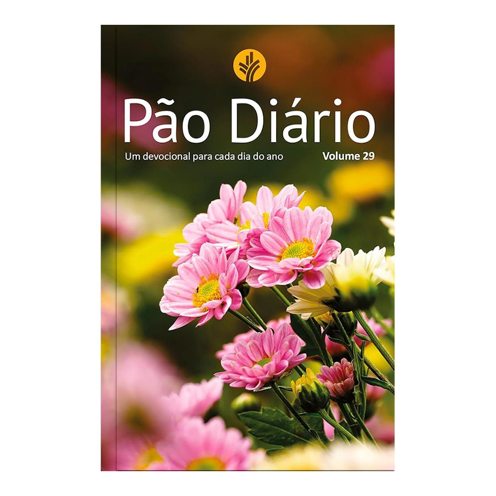 Pão Diário Vol 29 - Capa Flores Pão Diário Vol 29 - Capa Flores