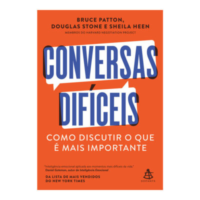 Conversas Difíceis: Como Discutir O Que É Mais Importante
