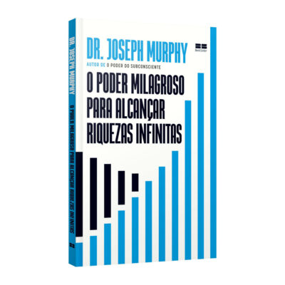 O Poder Milagroso Para Alcançar Riquezas Infinitas