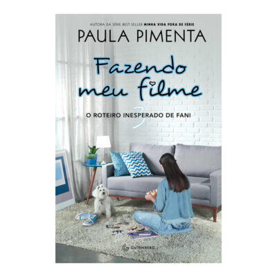 Fazendo Meu Filme 3 - O Roteiro Inesperado De Fani