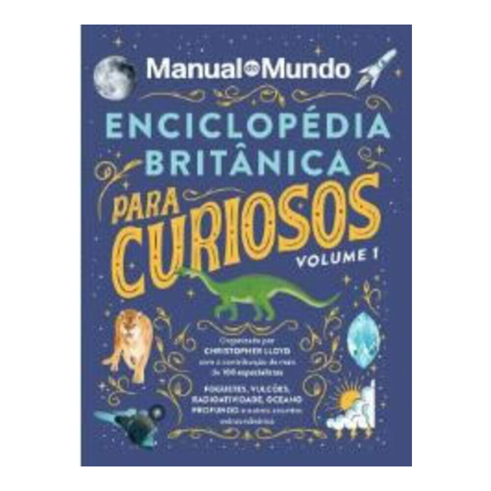 Manual Do Mundo Vol 1 - Enciclopédia Britânica Para Curiosos Manual Do Mundo Vol 1 - Enciclopédia Britânica Para Curiosos
