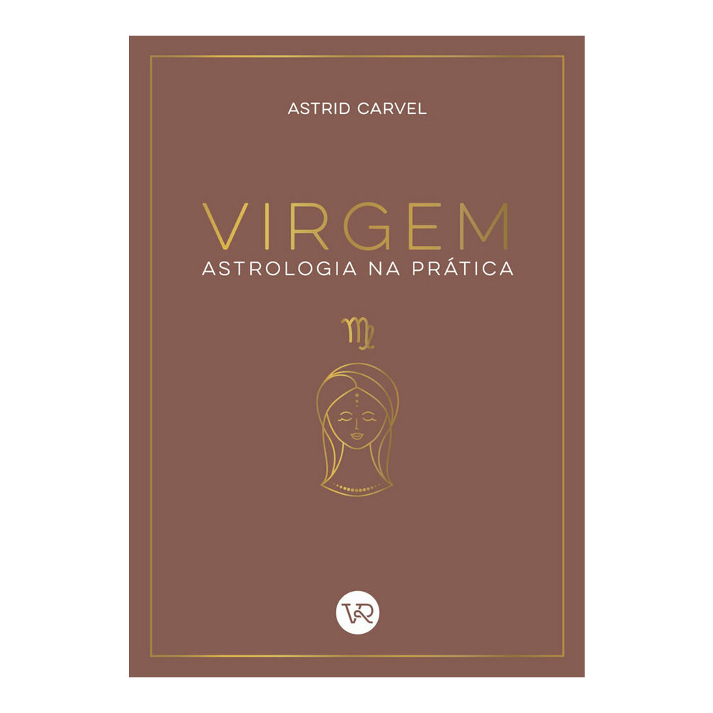 Astrologia Na Pratica Virgem Carvel, Astrid Astrologia Na Pratica Virgem Carvel, Astrid