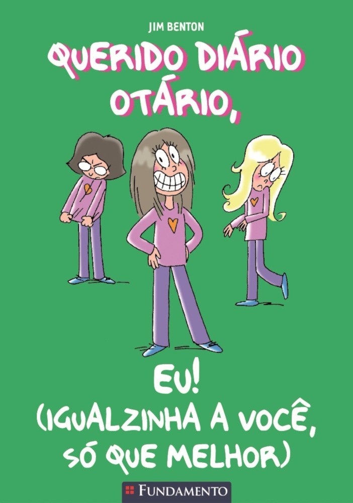 Querido Diario Otario 12 eu Igualzinha A Voce So Que Melhor Querido Diario Otario 12 eu Igualzinha A Voce So Que Melhor