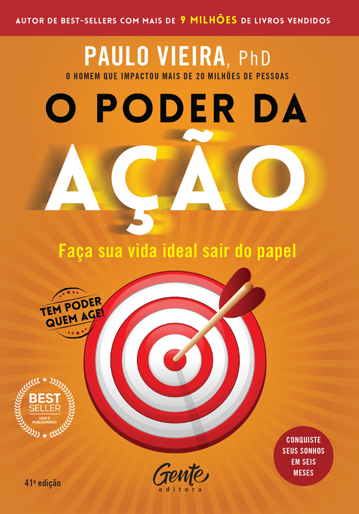 O Poder Da AÇÃo - FaÇa Sua Vida Ideal Sair Do Papel O Poder Da AÇÃo - FaÇa Sua Vida Ideal Sair Do Papel