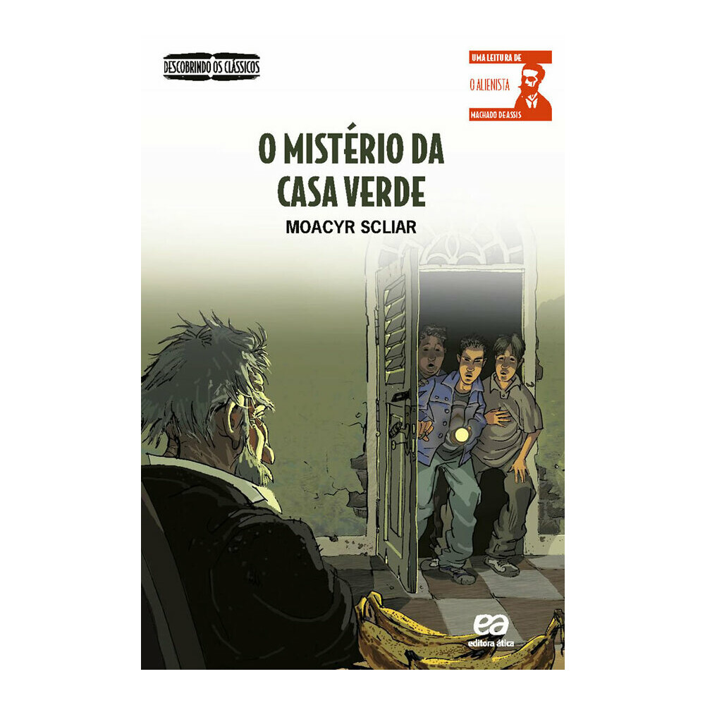 O Misterio Da Casa Verde O Misterio Da Casa Verde
