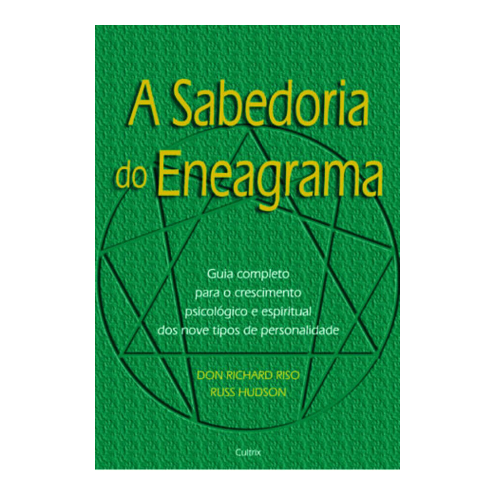 A Sabedoria Do Eneagrama A Sabedoria Do Eneagrama