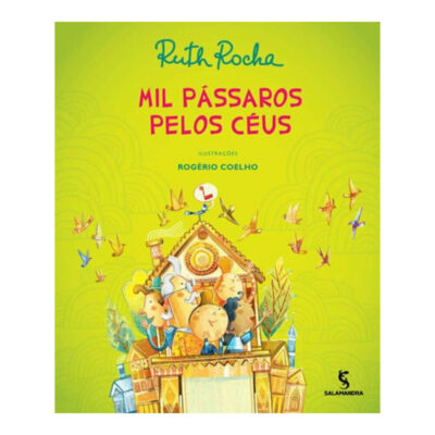Mil Pássaros Pelos Céus