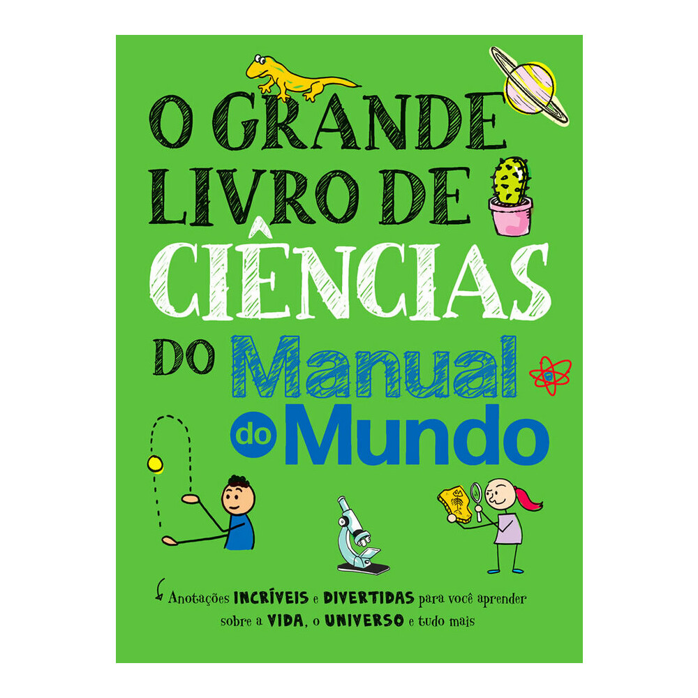 O Grande Livro De Ciências Do Manual Do Mundo O Grande Livro De Ciências Do Manual Do Mundo