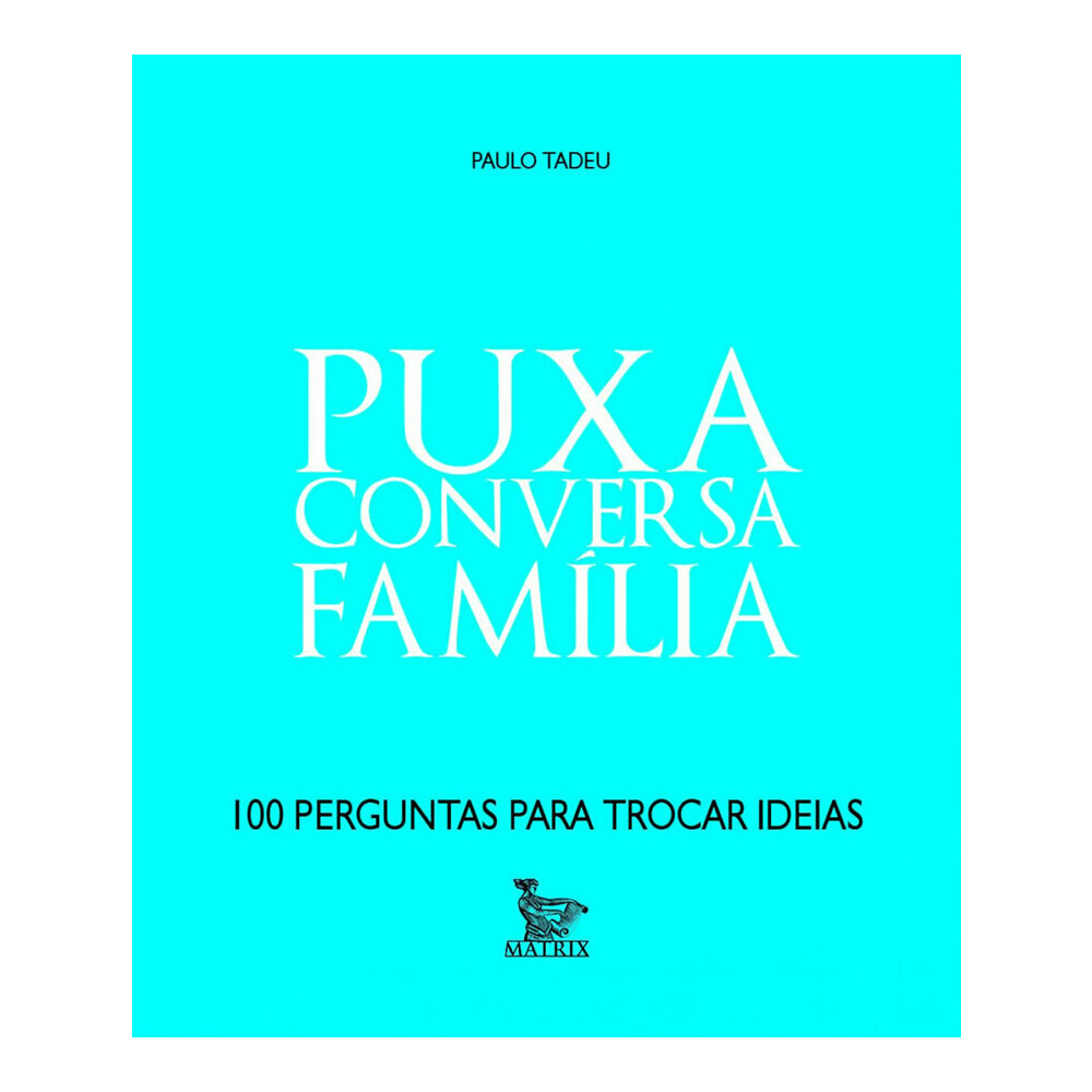 Puxa Conversa Familia Puxa Conversa Familia