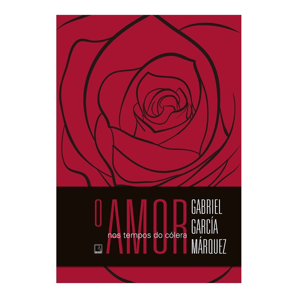 O Amor Nos Tempos Do Cólera - Edição Capa Dura O Amor Nos Tempos Do Cólera - Edição Capa Dura