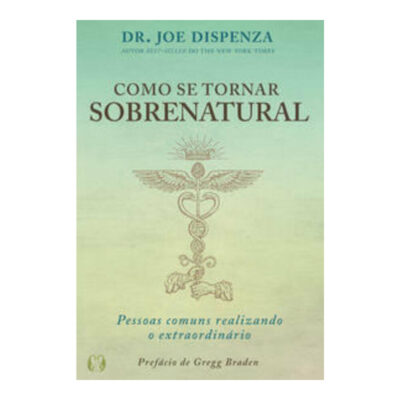 Como Se Tornar Sobrenatural