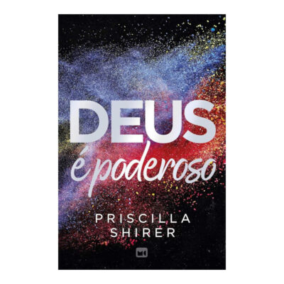 Deus É Poderoso