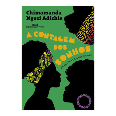 A Contagem Dos Sonhos Adichie, Chimamanda Ngozi