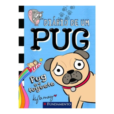 Diário De Um Pug Vol 1 - Pug E O Foguete Diário De Um Pug Vol 1 - Pug E O Foguete