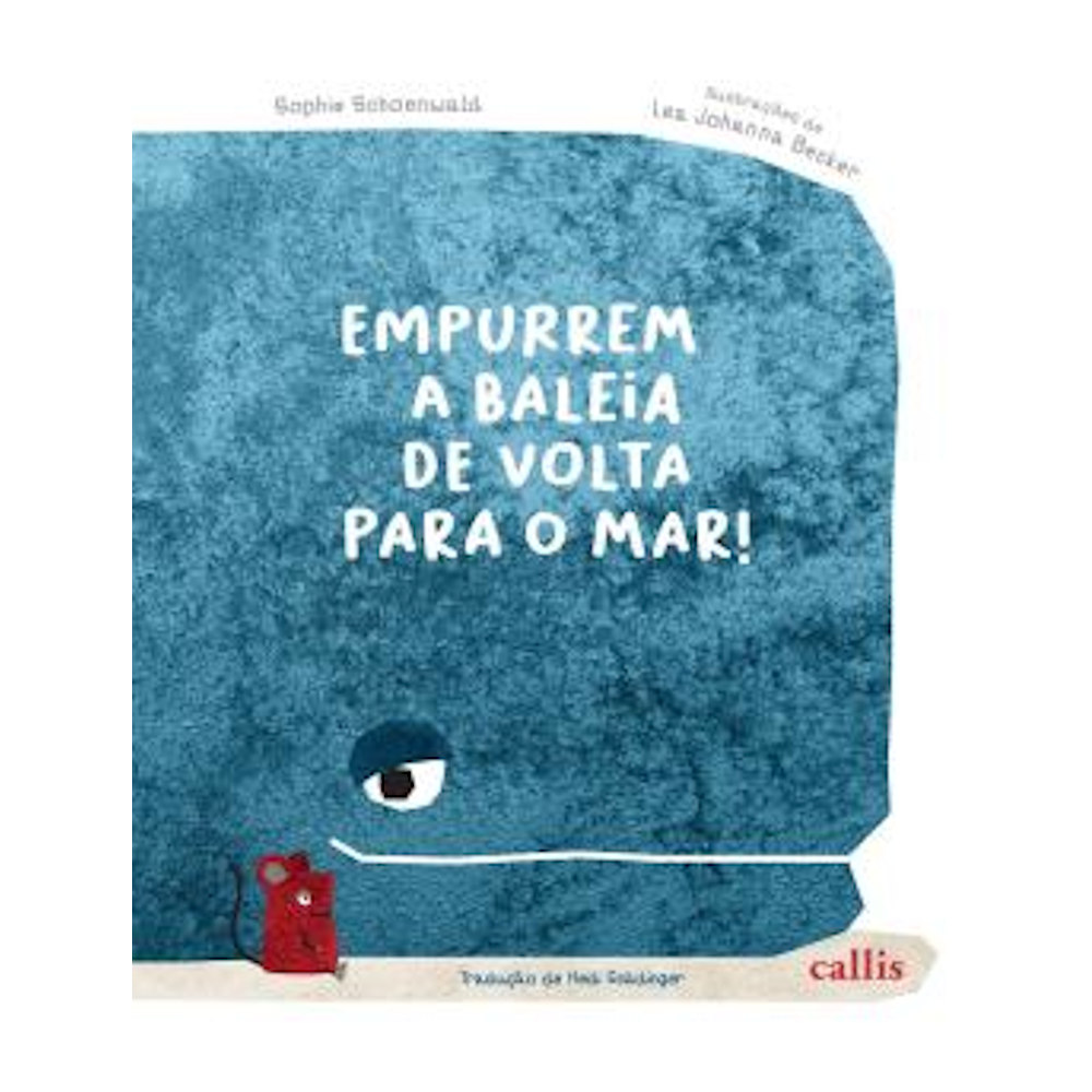 Empurrem A Baleia De Volta Para O Mar! Empurrem A Baleia De Volta Para O Mar!