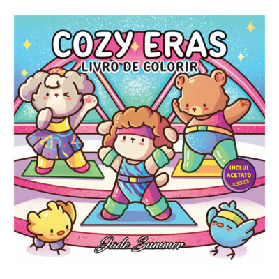 Cozy Eras - Livro De Colorir Cozy Eras - Livro De Colorir