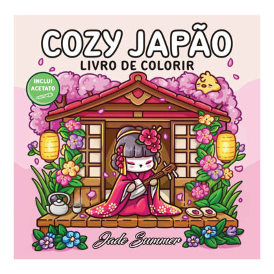 Cozy Japão - Livro De Colorir