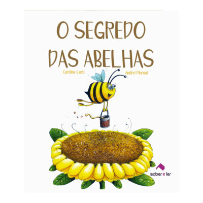 O Segredo Das Abelhas Lara, Caroline