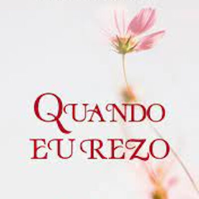 Quando Eu Rezo