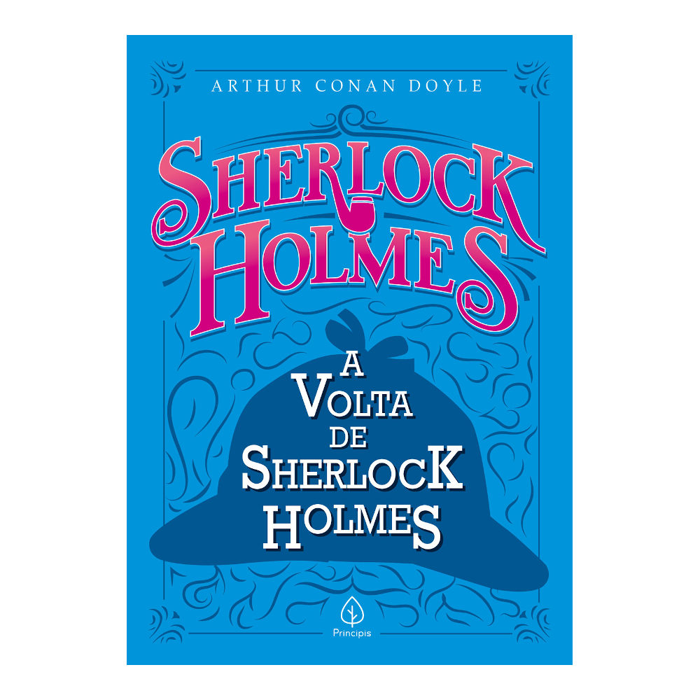 A Volta De Sherlock Holmes A Volta De Sherlock Holmes