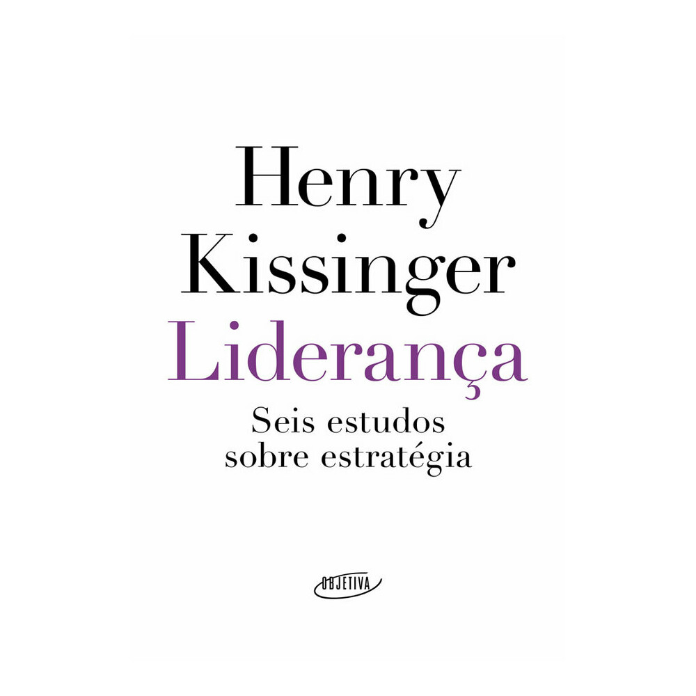 Liderança: Seis Estudos Sobre Estratégia Liderança: Seis Estudos Sobre Estratégia