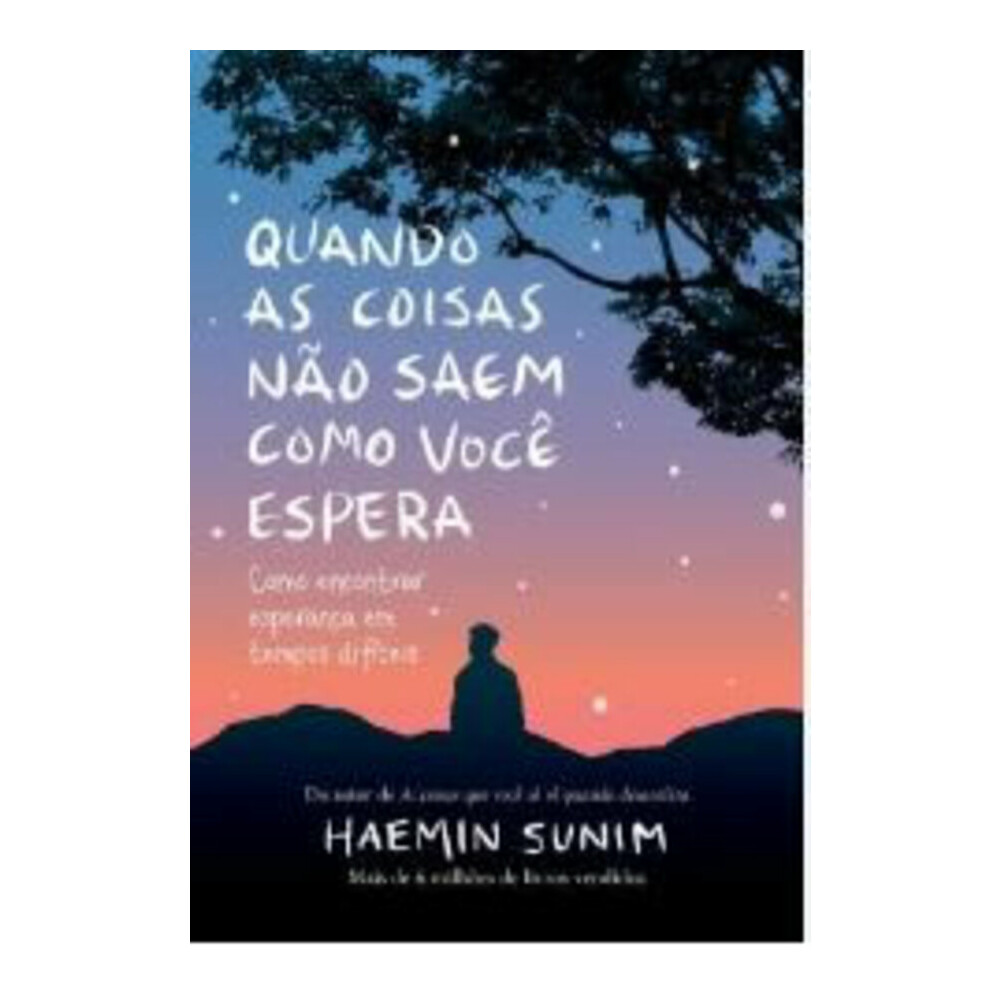 Quando As Coisas Não Saem Como Você Espera Quando As Coisas Não Saem Como Você Espera