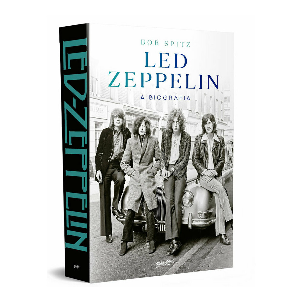 Led Zeppelin: A Biografia Led Zeppelin: A Biografia